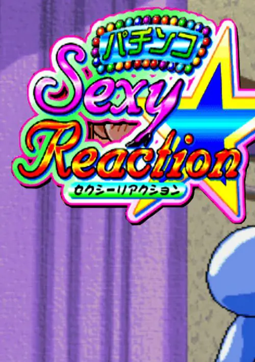 Pachinko Sexy Reaction (Japan) ROM download
