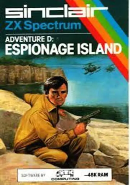 Adventure D - Espionage Island (1982)(Sinclair Research)[re-release] ROM download