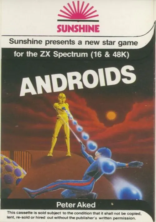 Androids (1982)(Sunshine Books)[a2][16K] ROM download