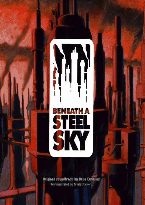 Beneath A Steel Sky_Disk1 ROM download