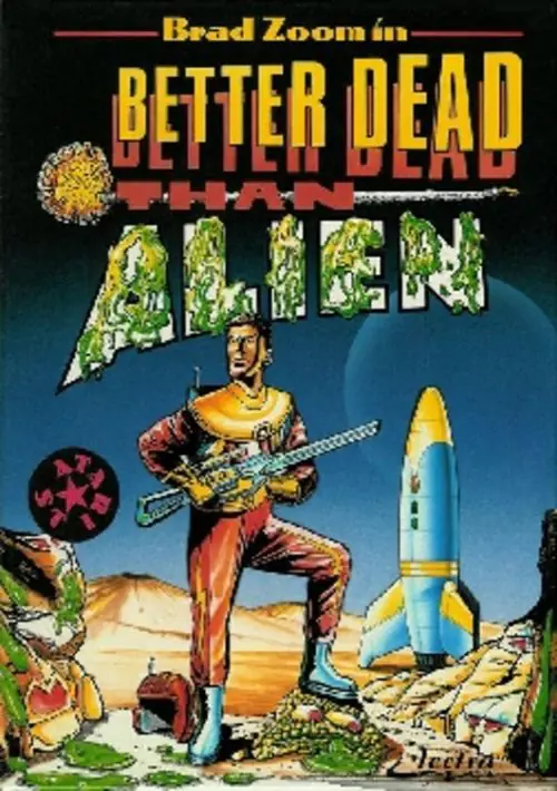 Better Dead Than Alien! (1987)(Electra) ROM download