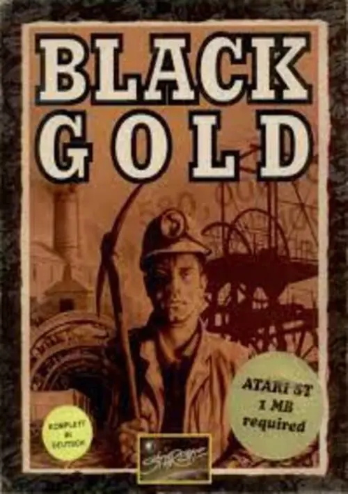 Black Gold (1992)(Starbyte)(de)(Disk 1 of 2)[cr Quartex][a] ROM download