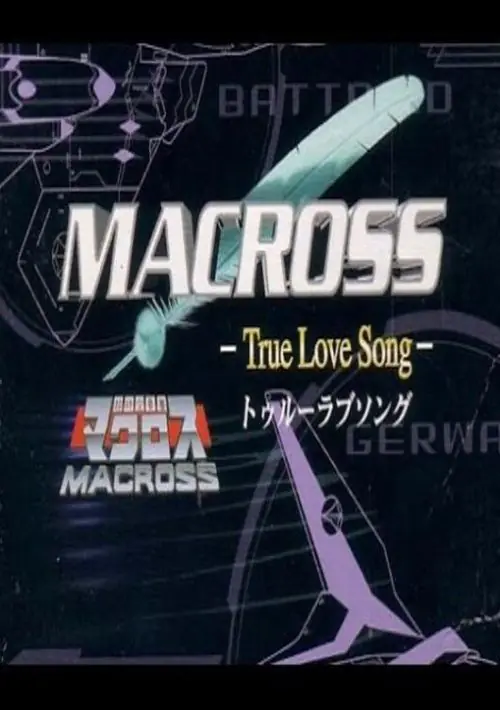 Choujikuu Yousai Macross - True Love Song (J) [M][!] ROM download
