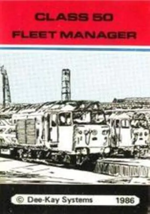 Class 50 Fleet Manager (19xx)(Dee-Kay Systems) ROM