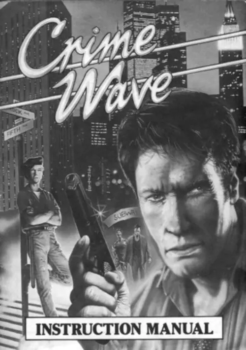 Crime Wave (1990)(U.S. Gold)(Disk 1 of 2)[cr Replicants] ROM