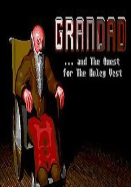 Grandad and The Quest for The Holey Vest (1992)(Scott, Ian)(SW)[a] ROM