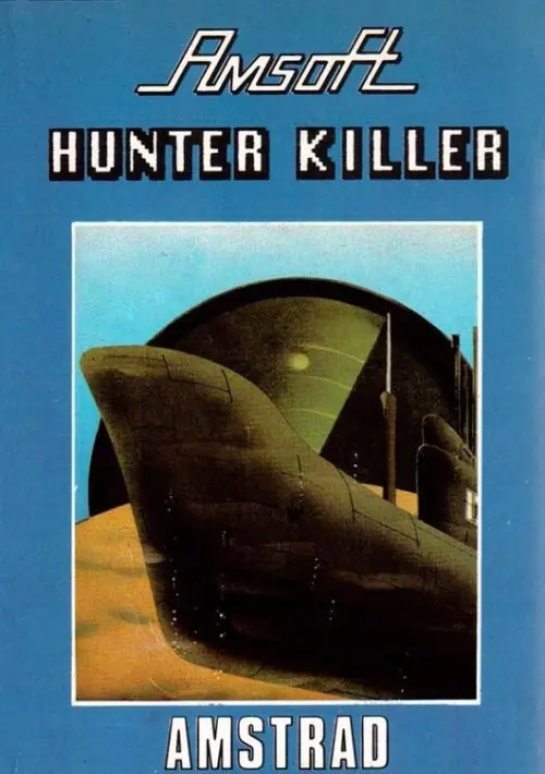 Hunter Killer (UK) (1984).dsk ROM download