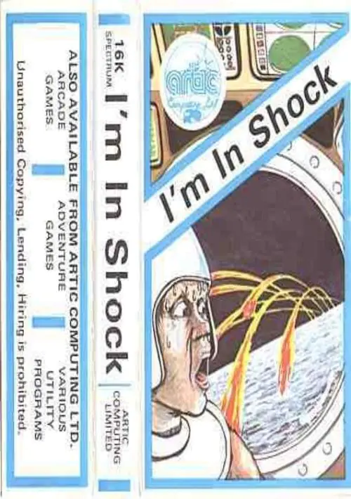 I'm In Shock (1984)(Artic Computing)[16K] ROM download