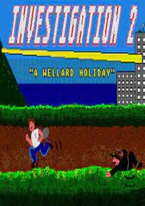 Investigation 2 - A wellard Holiday (19xx)(Laser Soft)(Disk 1 of 2) ROM