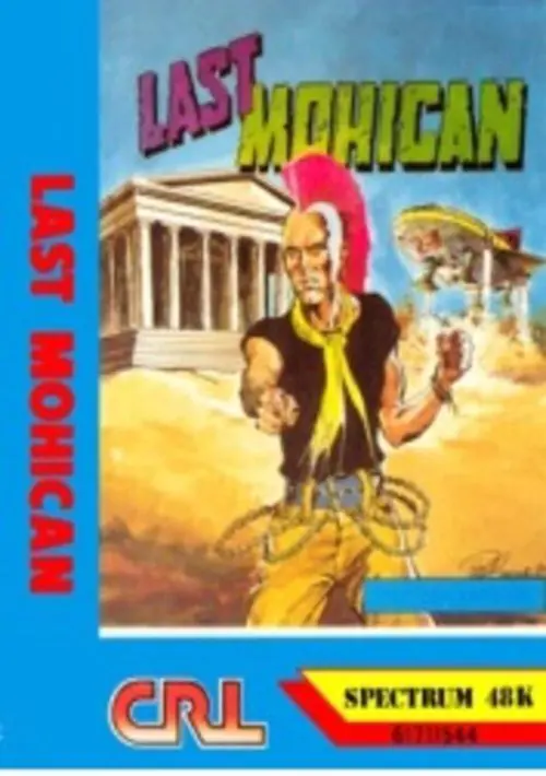 Last Mohican, The (1988)(Zafiro Software Division)(Side B)[re-release] ROM download