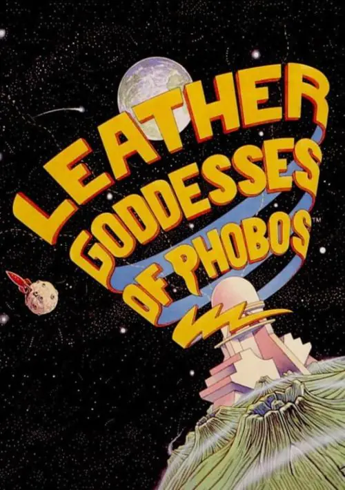 Leather Goddesses Of Phobos (1986)(Infocom)[cr] ROM