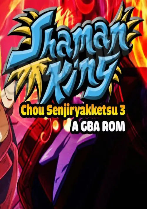 Shaman King Chou Senjiryokketsu 3 (Eurasia) (J) ROM download