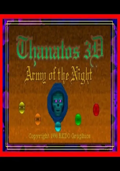 THANATOS 3D Army of the Night DOS Shareware ROM download
