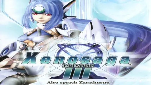 Xenosaga Episode III - Also sprach Zarathustra (Disc 1)