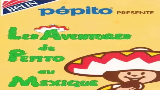 Aventures De Pepito Au Mexique, Les (1991) (Disk 2 Of 2) [a1].dsk