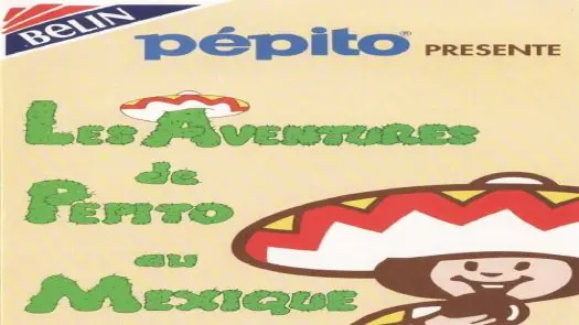 Aventures De Pepito Au Mexique, Les (1991) (Disk 2 Of 2) [b1].dsk