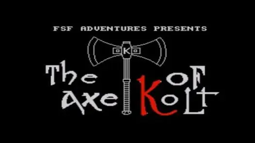 Axe Of Kolt, The (1990)(FSF Adventures)(Part 4 Of 4)[128K]