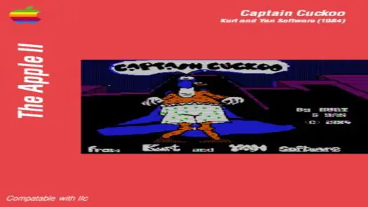 Captain Cuckoo (1984)(Kurt And Yan Software)(Disk 1 Of 1 Side A)
