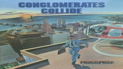 Conglomerates Collide (1981)(Rockroy)