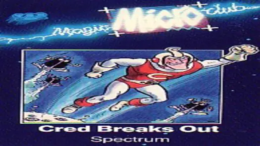 Cred Breaks Out (1986)(TSB Magic Micro Club)