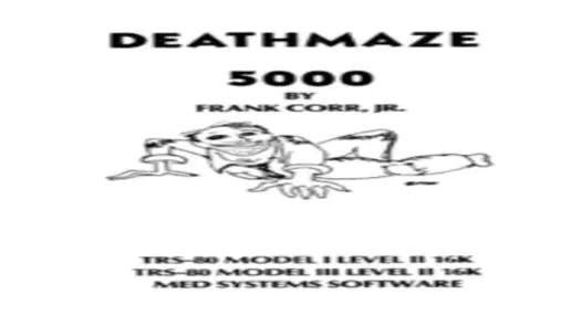 Deathmaze 5000 (19xx)(Med Systems)[CMD]