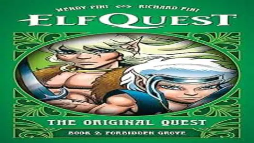 Elf Quest A Young Elf's Adventures in a Kingdom of Ogres