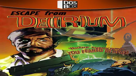 Escape from Delirium