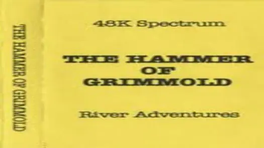 Hammer Of Grimmold, The (1987)(River Software)