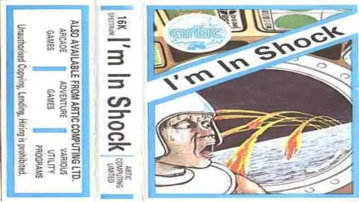 I'm In Shock (1984)(Artic Computing)[16K]