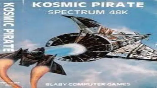 Kosmic Pirate (1983)(Blaby Computer Games)