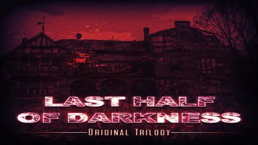 Last Half of Darkness