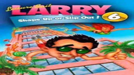 Leisure Suit Larry 6 - Shape Up or Slip Out