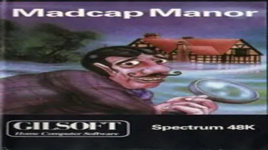 Madcap Manor (1985)(Gilsoft International)