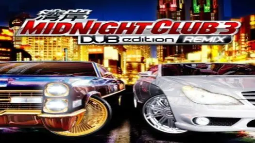 Midnight Club 3 DUB Edition Remix