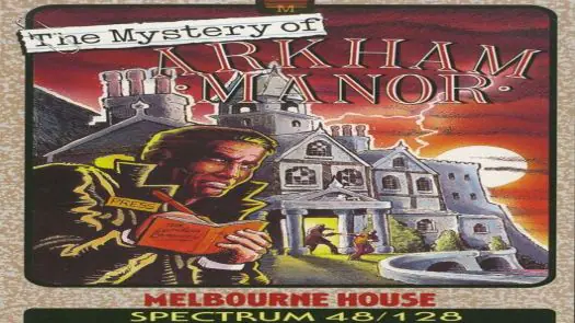 Mystery Of Arkham Manor, The (1987)(Melbourne House)(Side B)[a]