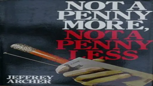 Not A Penny More, Not A Penny Less (1987)(Domark)(Side A)