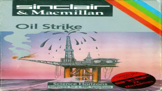 Oil Strike (1984)(Macmillan Software - Sinclair Research)