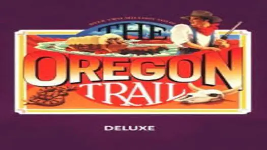 Oregon Trail Deluxe