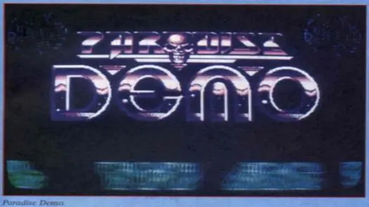 Paradise Demo (UK) (19xx) (PD) (Disk 1 Of 2) [a1].dsk