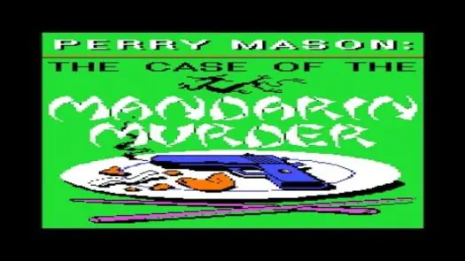 Perry Mason- The Case of the Mandarin Murder (1985)(Telarium)(Disk 2 of 2)