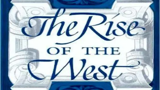 Rise Of The West