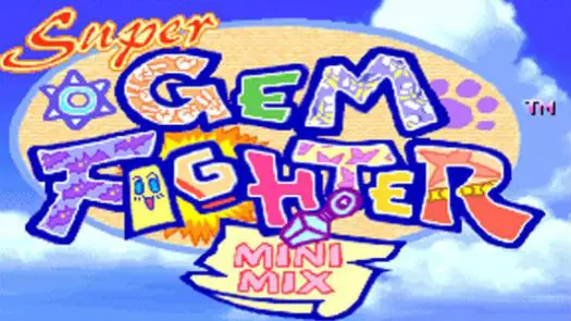 SUPER GEM FIGHTER - MINI MIX (USA) ROM
