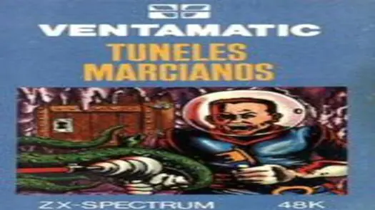 Tuneles Marcianos (1983)(Ventamatic)(es)