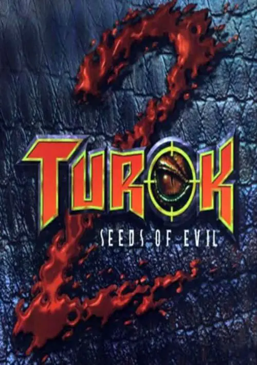  Turok 2 - Seeds Of Evil ROM download