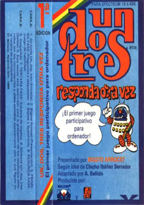 Un, Dos, Tres - Responda Otra Vez (1984)(Belltons Informatica - Paraninfo Soft)(es)(Side A)[16K] ROM