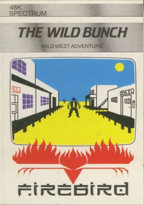 Wild Bunch, The (1984)(Firebird Software)[a2] ROM download