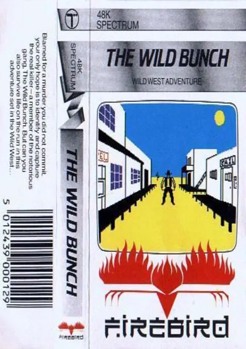 Wild Bunch, The (1984)(Firebird Software) ROM download